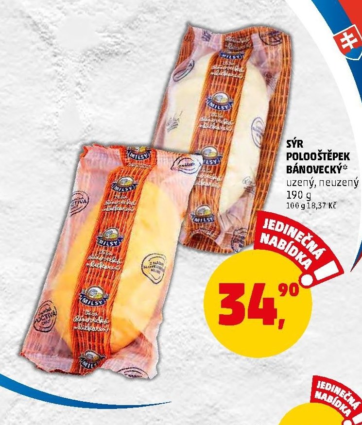 SÝR POLOOŠTĚPEK BÁNOVECKÝ
