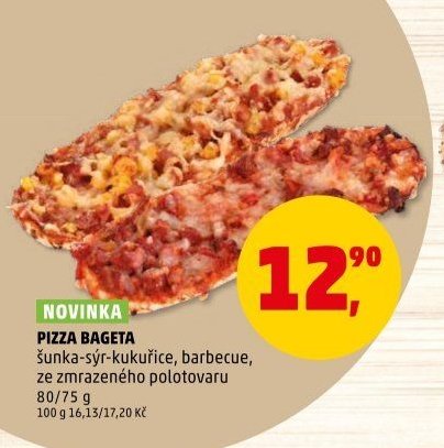 PIZZA BAGETA šunka-sýr-kukuřice, barbecue
