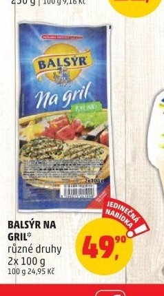 Balsýr na gril různé druhy
