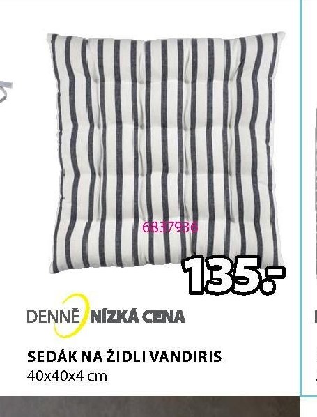 SEDÁK NA ŽIDLI VANDIRIS 40x40x4 cm