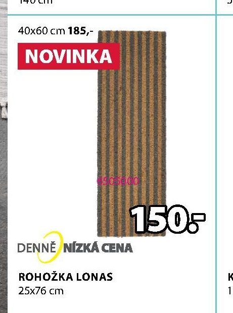ROHOŽKA LONAS 25x76 cm
