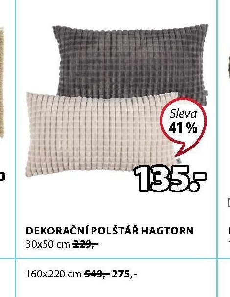 DEKORAČNÍ POLŠTÁŘ HAGTORN 30x50 cm