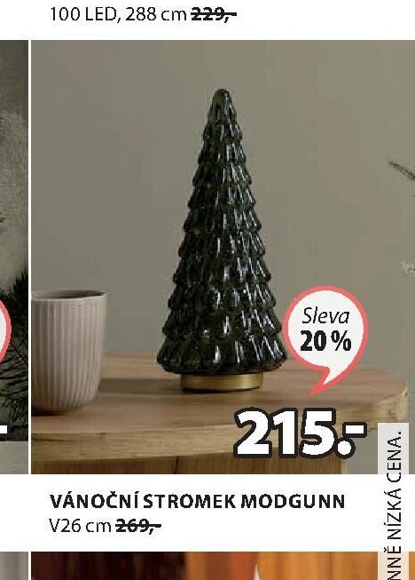 VÁNOČNÍ STROMEK MODGUNN V26 cm