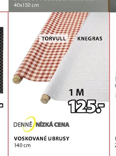 VOSKOVANÉ UBRUSY 140 cm