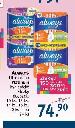 ALWAYS Ultra nebo Platinum hygienické vložky
