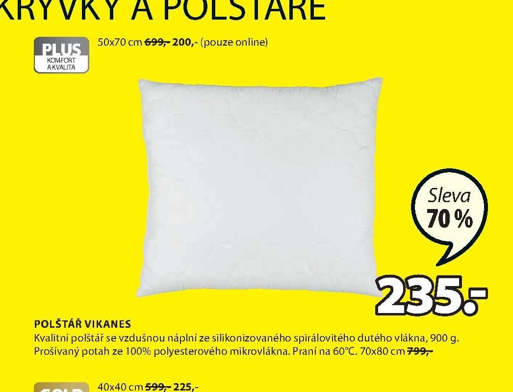 PLUS KOMFORT A KVALITA (přikrývky/polštáře)