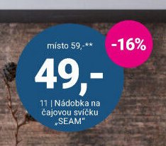 Nádobka na čajovou svíčku „SEAM“