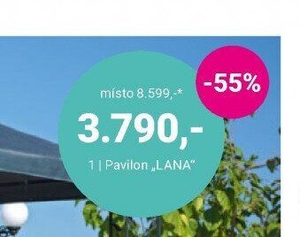 Pavilon „LANA“
