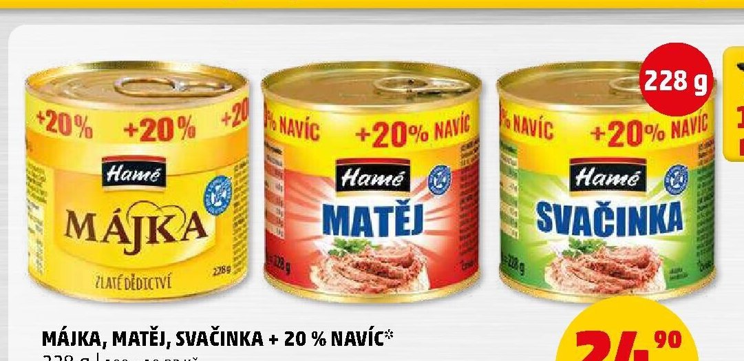 Májka, Matěj, Svačinka + 20 % navíc