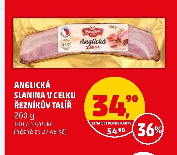 Anglická slanina v celku Řezníkův talíř