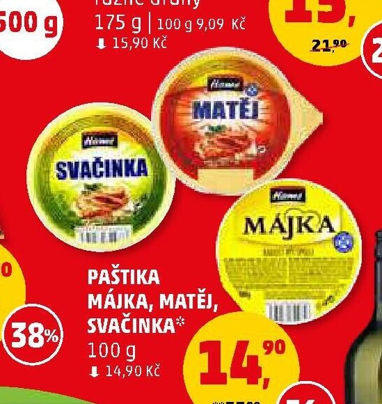 PAŠTIKA MÁJKA, MATĚJ, SVAČINKA
