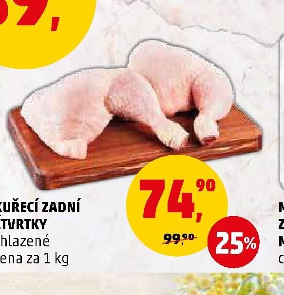KUŘECÍ ZADNÍ ČTVRTKY chlazené, cena za 1 kg