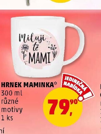 HRNEK MAMINKA různé motivy