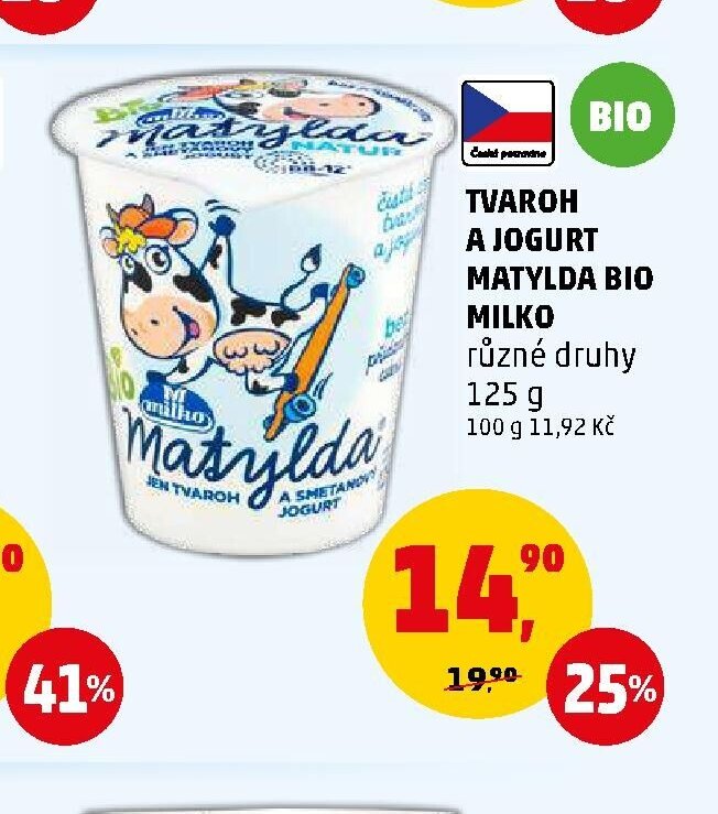 Tvaroh a jogurt Matylda Bio Milko různé druhy 125 g
