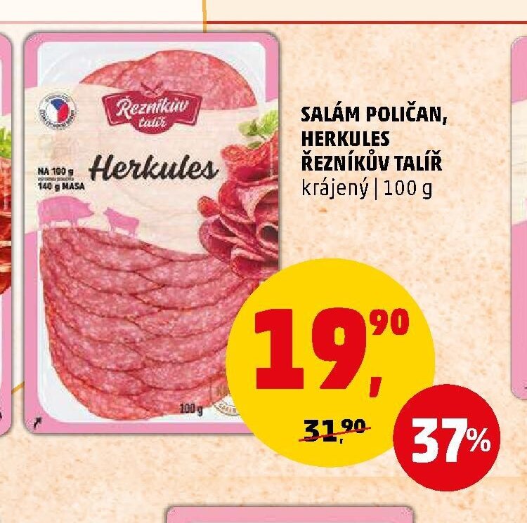 Salám Poličan, Herkules Řezníkův talíř