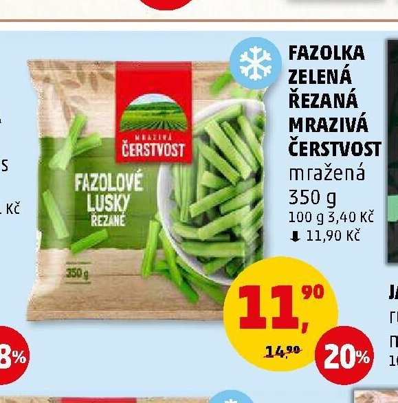 Fazolka zelená řezaná Čerstvost