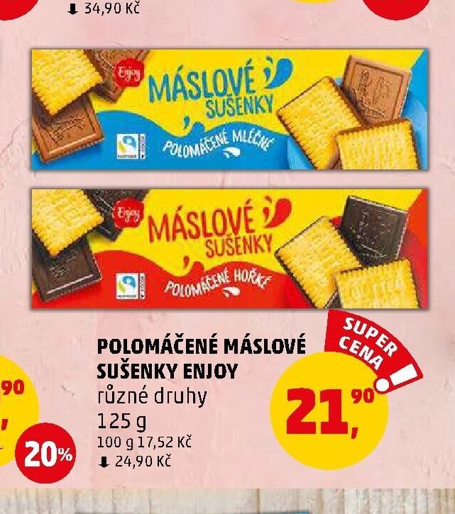 POLOMÁČENÉ MÁSLOVÉ SUŠENKY ENJOY