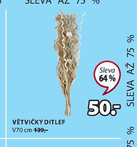 VĚTVIČKY DITLEF