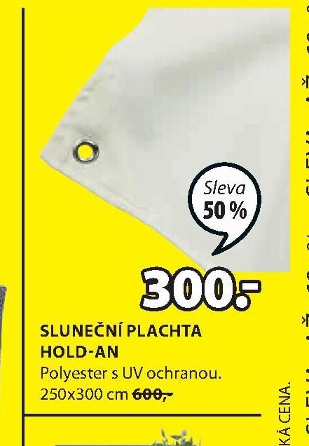 SLUNEČNÍ PLACHTA HOLD-AN