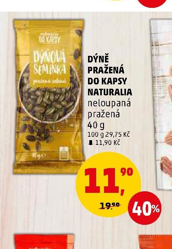 DÝNĚ PRAŽENÁ DO KAPSY NATURALIA