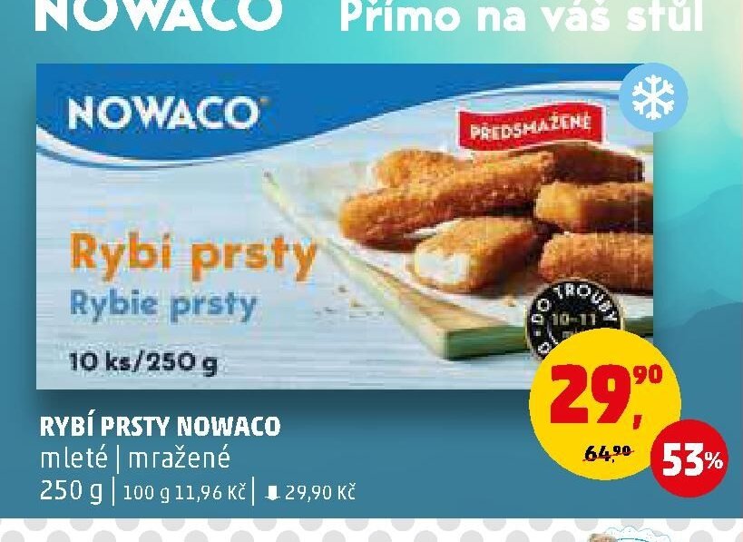 RYBÍ PRSTY NOWACO