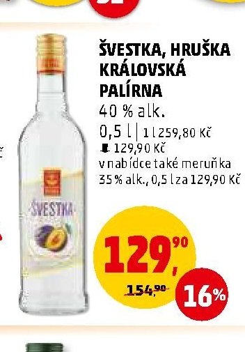Švestka, Hruška Královská palírna