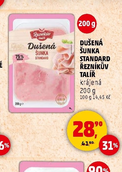 DUŠENÁ ŠUNKA STANDARD ŘEZNÍKŮV TALÍŘ