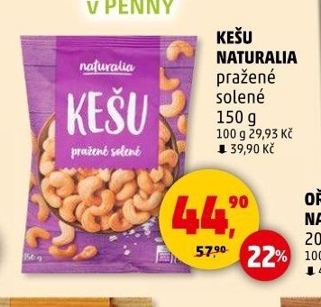 KEŠU NATURALIA pražené solené 150 g