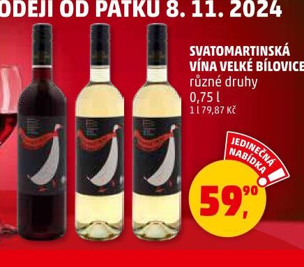 SVATOMARTINSKÁ VÍNA VELKÉ BÍLOVICE