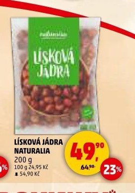LÍSKOVÁ JÁDRA NATURALIA