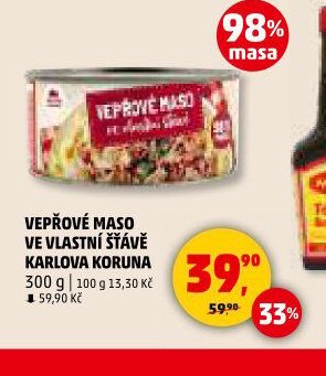 Vepřové maso ve vlastní šťávě Karlova Koruna