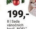 Sada vánočních koulí NOEL