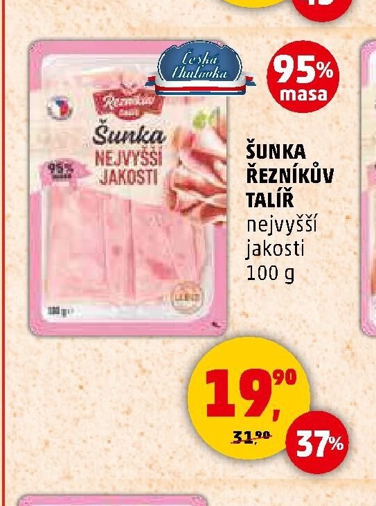 ŠUNKA NEJVYŠŠÍ JAKOSTI ŘEZNÍKŮV TALÍŘ 100 g