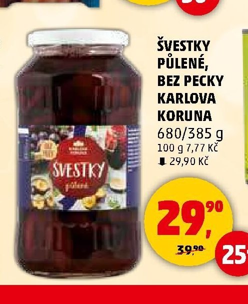 ŠVESTKY PŮLENÉ BEZ PECKY KARLOVA KORUNA
