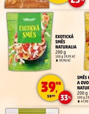 EXOTICKÁ SMĚS NATURALIA