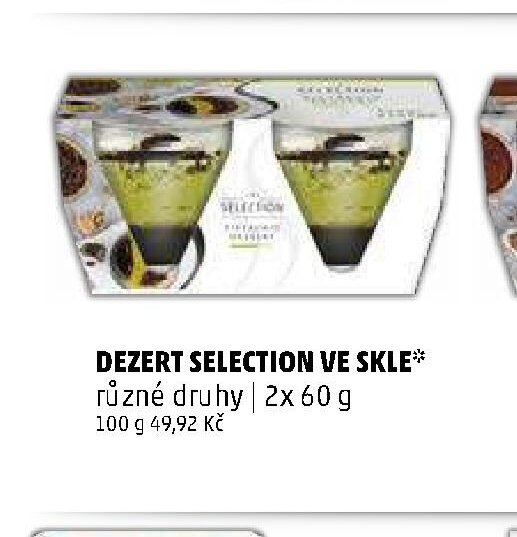 DEZERT SELECTION VE SKLE