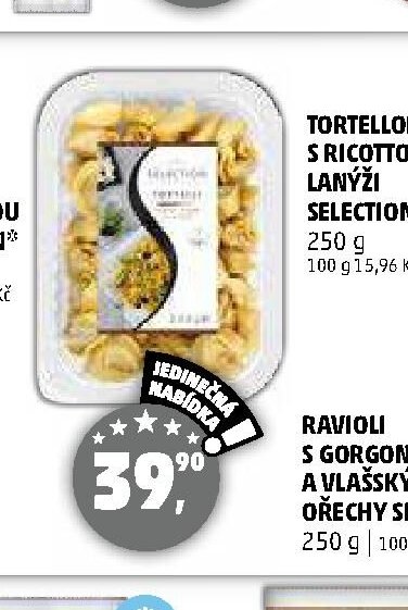 TORTELLONI S RICOTTOU / LANÝŽI SELECTION