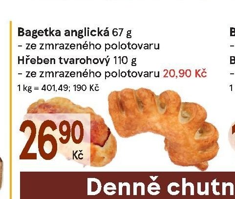 Bagetka anglická 67 g, Hřeben tvarohový 110 g