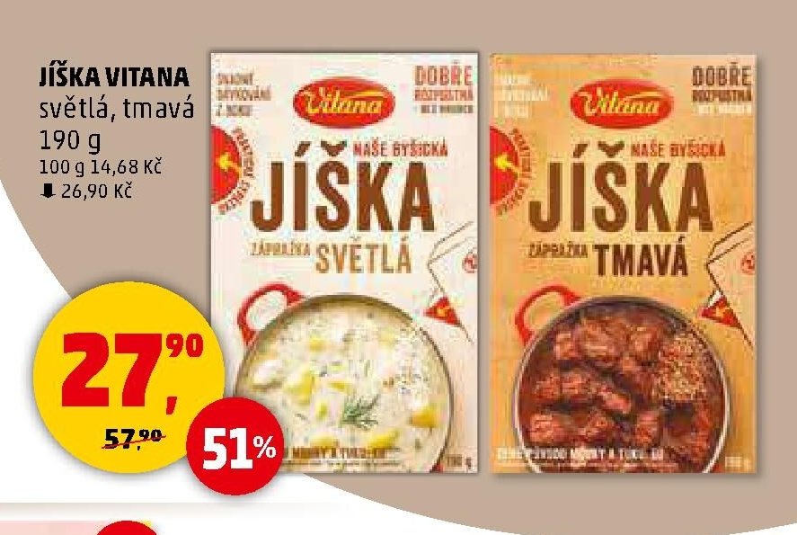JÍŠKA VITANA světlá, tmavá