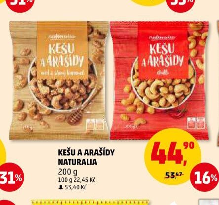 KEŠU A ARAŠÍDY NATURALIA