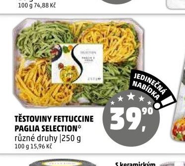 TĚSTOVINY FETTUCCINE PAGLIA SELECTION