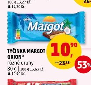 Tyčinka Margot Orion