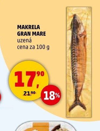 MAKRELA GRAN MARE uzená cena za 100 g