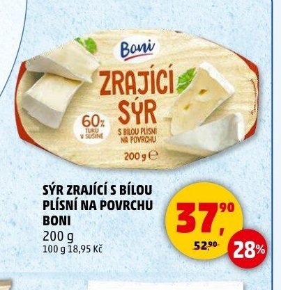 SÝR ZRAJÍCÍ S BÍLOU PLÍSNÍ NA POVRCHU BONI