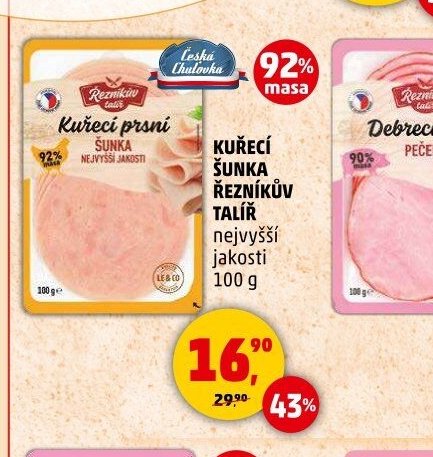 KUŘECÍ ŠUNKA ŘEZNÍKŮV TALÍŘ nejvyšší jakosti 100 g