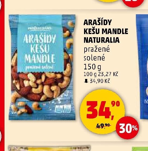 ARAŠÍDY KEŠU MANDLE NATURALIA