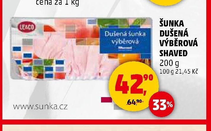 Šunka dušená výběrová SHAVED