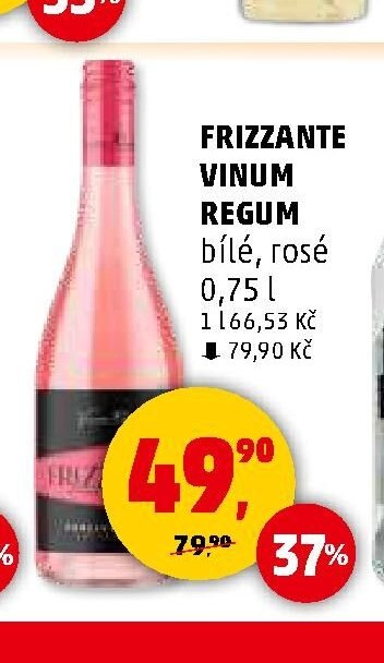 Frizzante Vinum Regum