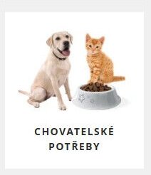 CHOVATELSKÉ POTŘEBY