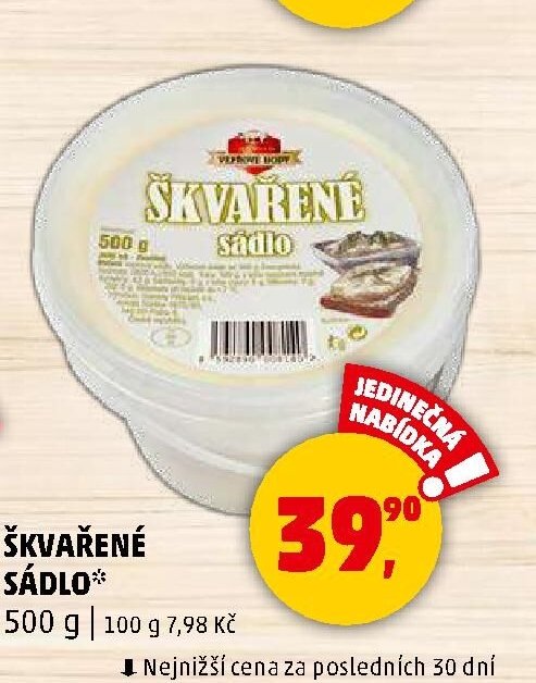 ŠKVAŘENÉ SÁDLO